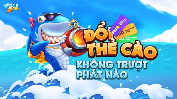 Bắn Cá 5 Sao | BanCa5Sao – Đổi thẻ không giới hạn, Ăn không Trượt Phát Nào