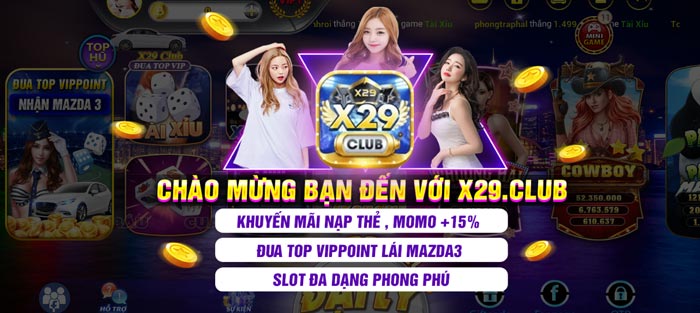 X29 Club khuyen mai