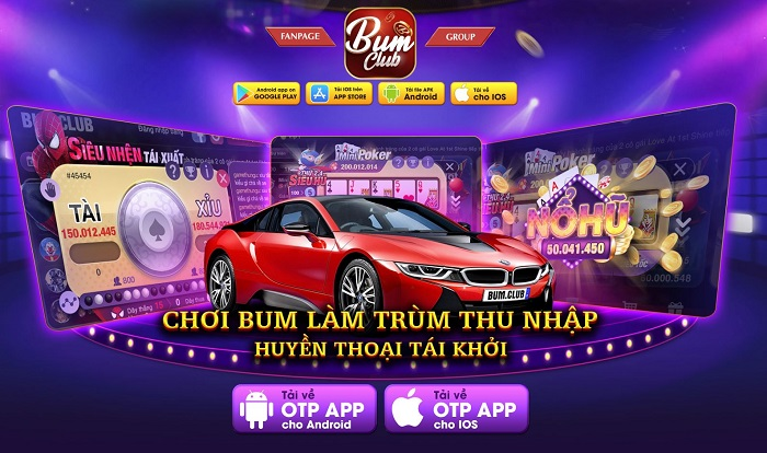 Ảnh : Đến với Bum68 club để trở thành trùm